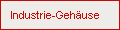 Industrie-Gehäuse