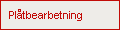 Plåtbearbetning