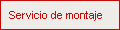 Servicio de montaje
