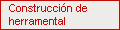 Construcción de herramental